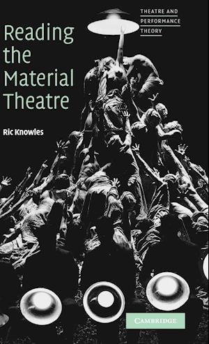 Reading the Material Theatre