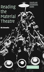 Reading the Material Theatre