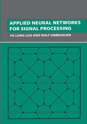 Applied Neural Networks for Signal Processing