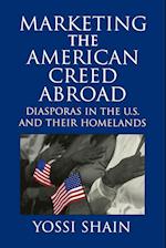 Marketing the American Creed Abroad