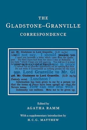 The Gladstone-Granville Correspondence