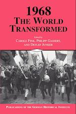 1968: The World Transformed