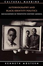 Autobiography and Black Identity Politics