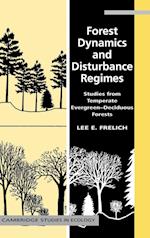 Forest Dynamics and Disturbance Regimes