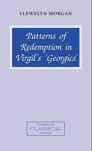 Patterns of Redemption in Virgil's Georgics