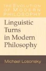 Linguistic Turns in Modern Philosophy