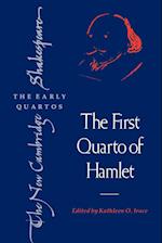 The First Quarto of Hamlet