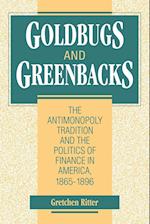 Goldbugs and Greenbacks