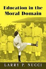 Education in the Moral Domain