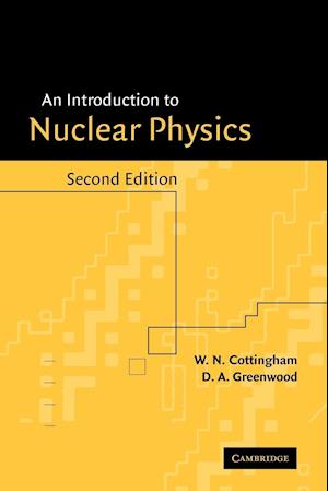 An Introduction to Nuclear Physics