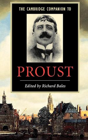 The Cambridge Companion to Proust