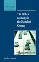 The French Economy in the Twentieth Century