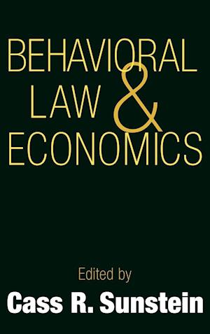 Behavioral Law and Economics