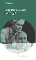 O'Neill: Long Day's Journey into Night