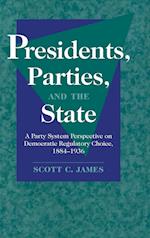 Presidents, Parties, and the State