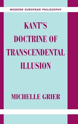 Kant's Doctrine of Transcendental Illusion