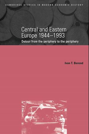 Central and Eastern Europe, 1944-1993