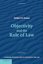 Objectivity and the Rule of Law