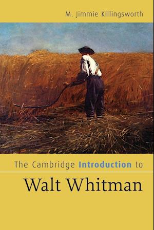 The Cambridge Introduction to Walt Whitman