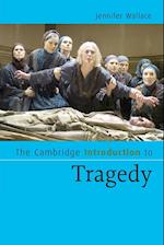 The Cambridge Introduction to Tragedy