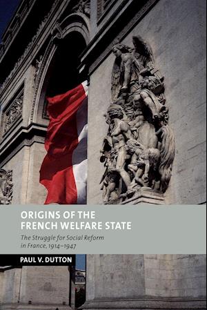 Origins of the French Welfare State