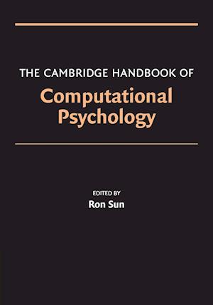 The Cambridge Handbook of Computational Psychology