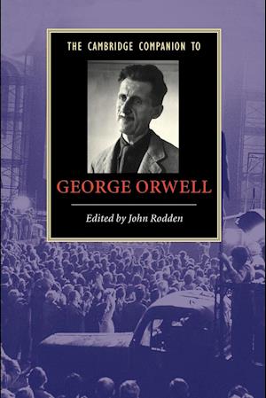 The Cambridge Companion to George Orwell