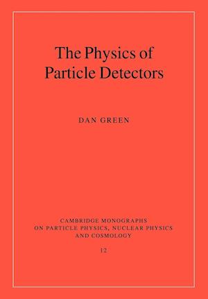 The Physics of Particle Detectors