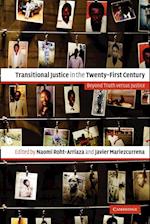 Transitional Justice in the Twenty-First Century