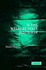 Is the Welfare State Justified?