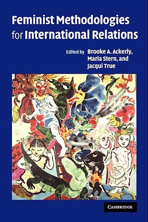 Feminist Methodologies for International Relations