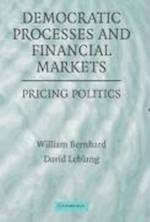 Democratic Processes and Financial Markets
