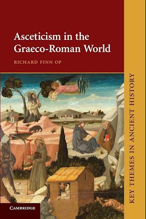 Asceticism in the Graeco-Roman World