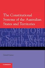 The Constitutional Systems of the Australian States and Territories