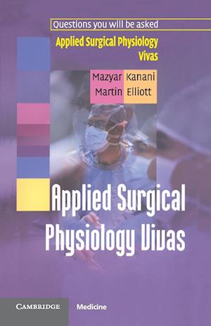 Applied Surgical Physiology Vivas