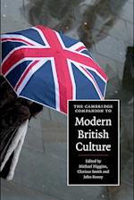 The Cambridge Companion to Modern British Culture