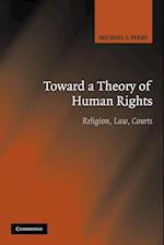 Toward a Theory of Human Rights