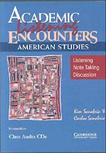 Academic Listening Encounters: American Studies Class Audio CDs (3)