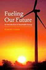 Fueling Our Future: An Introduction to Sustainable Energy