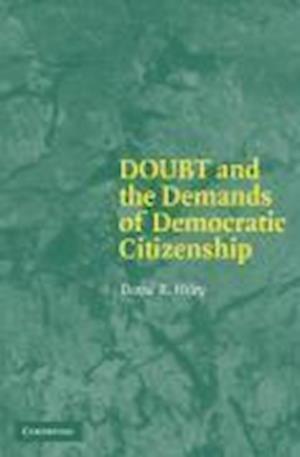 Doubt and the Demands of Democratic Citizenship