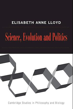 Science, Politics, and Evolution