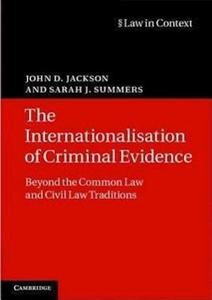 The Internationalisation of Criminal Evidence