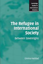 The Refugee in International Society