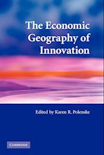 The Economic Geography of Innovation