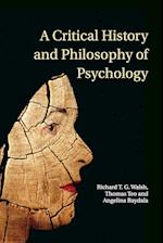 A Critical History and Philosophy of Psychology