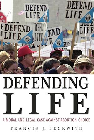 Defending Life