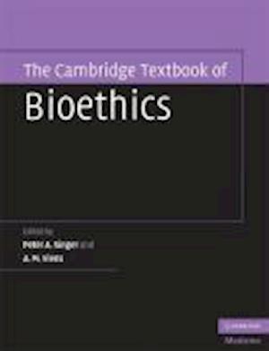 The Cambridge Textbook of Bioethics