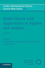 Model Theory with Applications to Algebra and Analysis: Volume 1