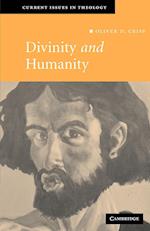 Divinity and Humanity