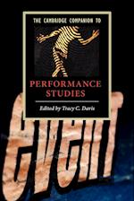 The Cambridge Companion to Performance Studies